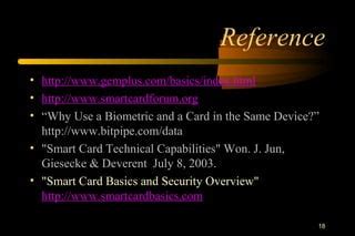 http www.smartcardbasics.com smart-card-industrylinks.html|Information .